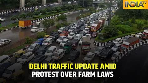 Watch Delhi Traffic Visuals Amid The Shiromani Akali Dal’s Protest Over The Farm Laws Youtube