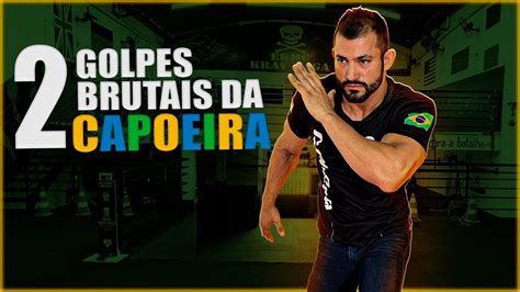 Melhores Golpes Da Capoeira Para Defesa Pessoal Youtube