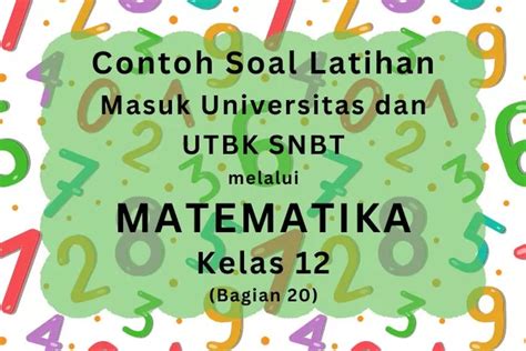 Contoh Soal Dan Kunci Jawaban Matematika Kelas Bagian Untuk