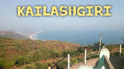 Kailash Giri Visakhapatnam Sea Beach 1 Youtube