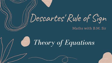 Descartes Rule Of Sign Theory Of Equation Bsc Mathematics Youtube