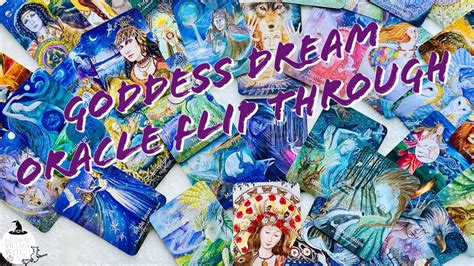 Goddess Dream Oracle Flip Through Oraclecards Goddess Youtube