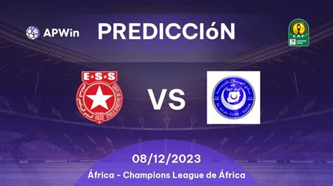 Pron Stico Etoile Du Sahel Vs Al Hilal Omdurman Apwin