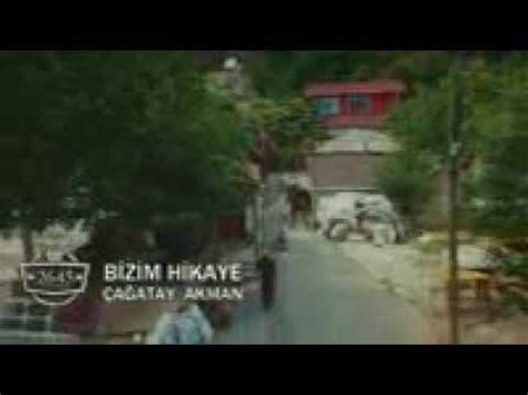 Cagatay Akman Bizim Hikaye Offical Video Youtube