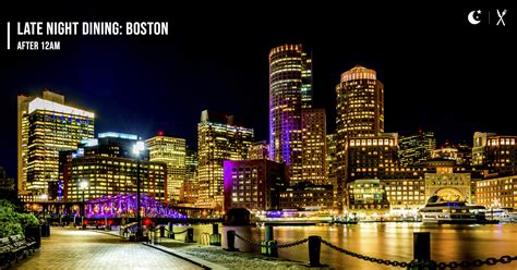 Best Late Night Food in/around Boston [01/01/20]