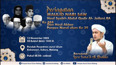 Peringatan Maulid Nabi SAW Haul Akbar Muassis Dan Masyayih PP