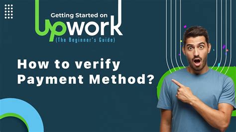 How To Verify Payment Method On Upwork Guide For Everyone Youtube