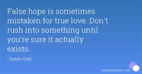 False Hope Quotes. QuotesGram