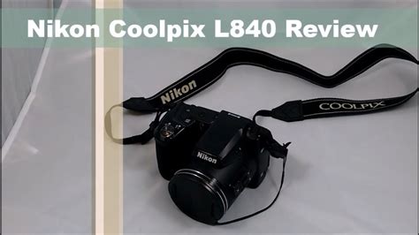 Nikon Coolpix L840 Review | Best Budget Camera? - YouTube