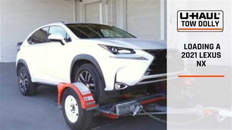 Loading A Lexus Nx On A U Haul Tow Dolly Youtube