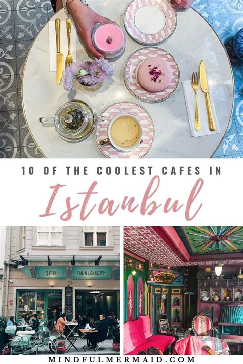 10 Best Cafes In Istanbul To Experience