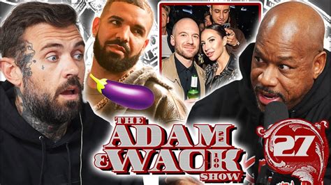 Adam Wack On Drakes Leaked Meat Wack Explodes On An Opp Sean Evans