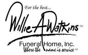 Willie A Watkins Funeral Home West End Memorials And Obituaries We