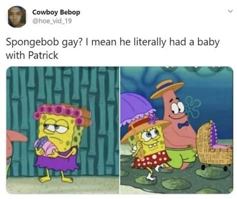 Hilarious Gay Spongebob Memes The Funny Beaver