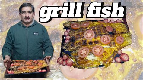 How To Grill Fish Fish Grilled Fish Grill Fish Grilled Fish Recipe How