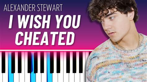 I Wish You Cheated Easy Piano Tutorial Alexander Stewart Youtube