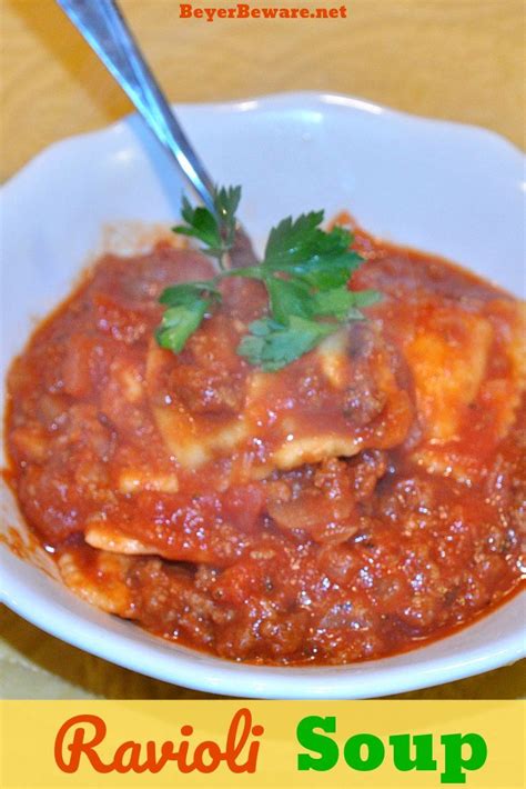 Meaty Tomato Ravioli Soup Is A 30 Minute Meal Combing Ground Beef