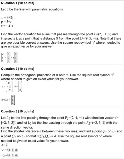 Solved Question 1 [10 Points] Let L Be The Line With