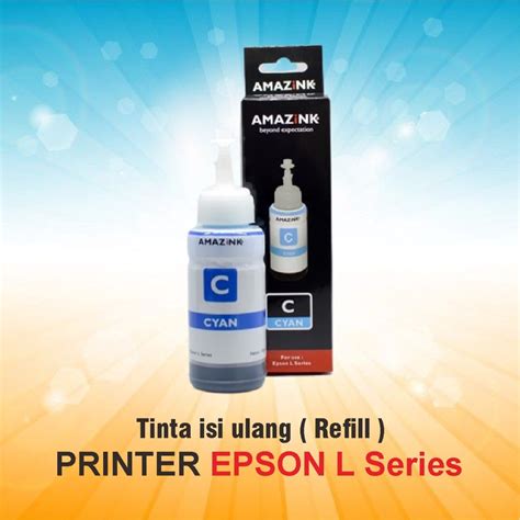 Jual Tinta Printer Epson L Series Ml Warna Cyan Isi Ulang Untuk