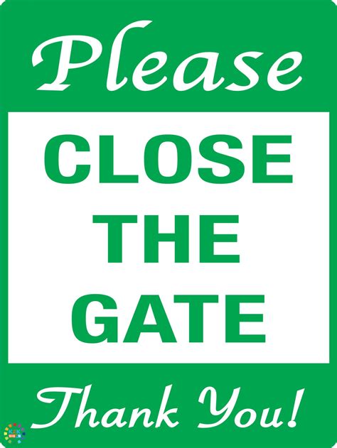 Please Close The Gate Sign K2k Signs Australia