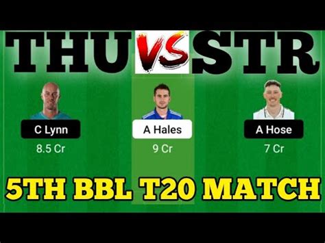 THU Vs STR STR Vs THU Prediction THU VS STR 5TH BIG BASH LEAGUE