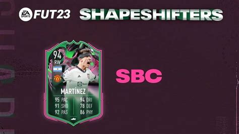 Fifa How To Complete Shapeshifters Lisandro Martinez Sbc In Fifa