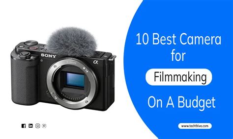 10 Best Camera For Filmmaking On A Budget In 2024