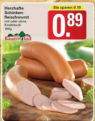 Herzhafte Schinken Fleischwurst Angebot Bei Wez