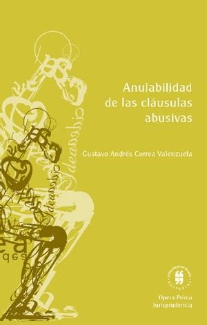 Anulabilidad De Las Cl Usulas Abusivas Gustavo Andr S Correa