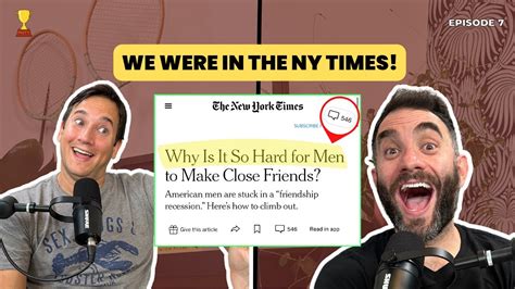 EPISODE 7 FOUR LIFE CHANGING FRIENDSHIP TIPS FROM THE NY TIMES YouTube