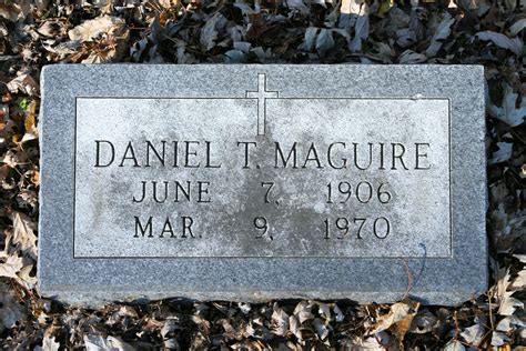 Daniel Thomas Maguire 1906 1970 Mémorial Find a Grave