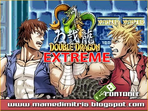 MaMe DiMiTriS Arcade Double Dragon Extreme Portable Openbor