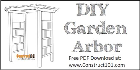 Freestanding Garden Arbor Plans (free PDF) - Construct101