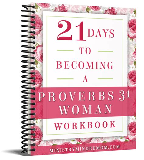 Days To Becoming A Proverbs Woman Devotional Workbook Proverbs