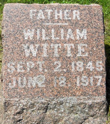 William Witte Find A Grave Memorial