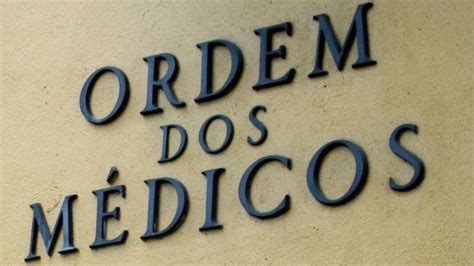 Ordem Dos M Dicos Lamenta Falta De Respostas Do Governo A Agress Es A