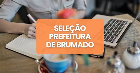 Concurso Prefeitura De Brumado BA Tem Edital Publicado