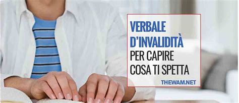 Verbale Di Invalidit Come Capire Cosa Ti Spetta