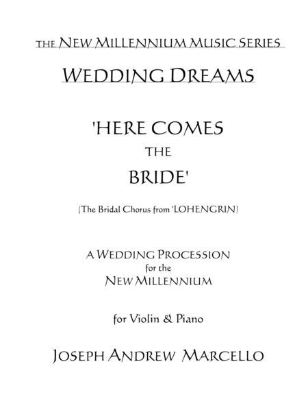 Here Comes The Bride - For The New Millennium - Violin & Piano By ...