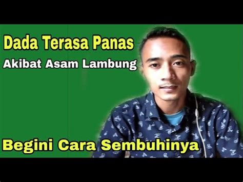 Cara Mengatasi Dada Terasa Panas Seperti Terbakar Akibat Asam Lambung