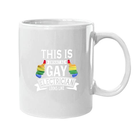 LGBT Pride This Is What A Gay Electrician Looks Like Circuit Cable Mugs Sold By Beastly Olenka