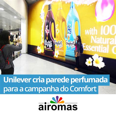 Unilever Cria Parede Perfumada Para A Campanha Do Comfort A Empresa De