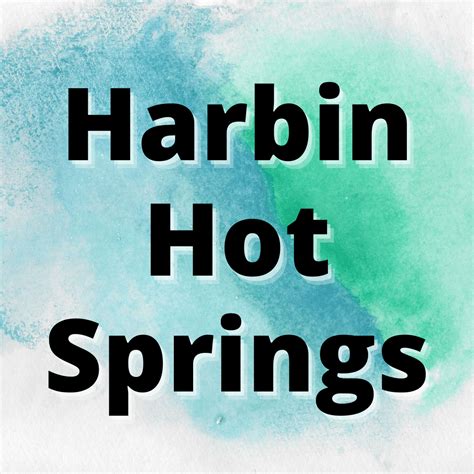 Harbin Hot Springs (Northern California): FAQs For a First Time Visitor - Yes Dirt