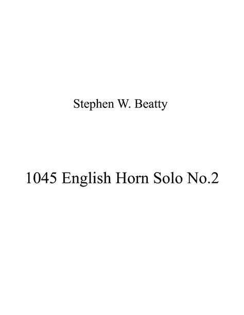 Solo for English Horn, Op.1045 (Beatty, Stephen W.) - IMSLP