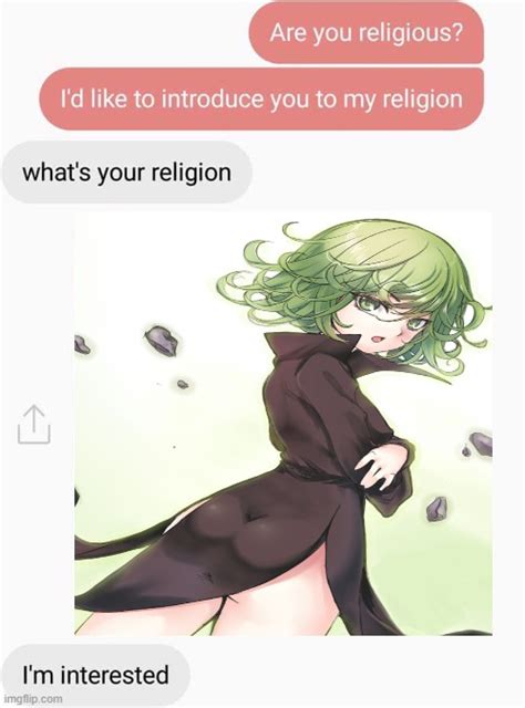 Tatsumaki Is My Religion Imgflip