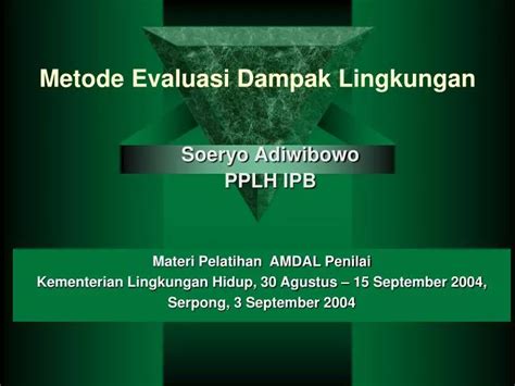 Ppt Metode Evaluasi Dampak Lingkungan Powerpoint Presentation Free