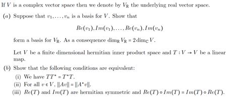 Solved If V Is A Complex Vector Space Then We Denote By Vr Chegg