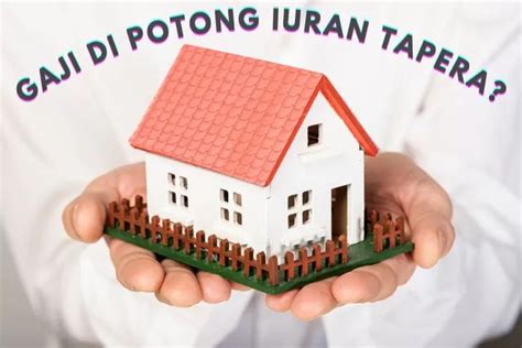 Cek Apakah Gaji Sudah Dipotong Untuk Iuran Tapera Begini Caranya