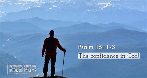 Psalm 16 1 3 The Confidence In God NBTI Media