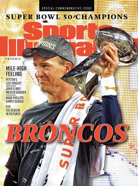 Broncos Super Bowl 50 Champions Sports Illustrated Cover By Sports